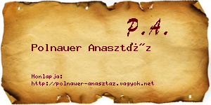 Polnauer Anasztáz névjegykártya